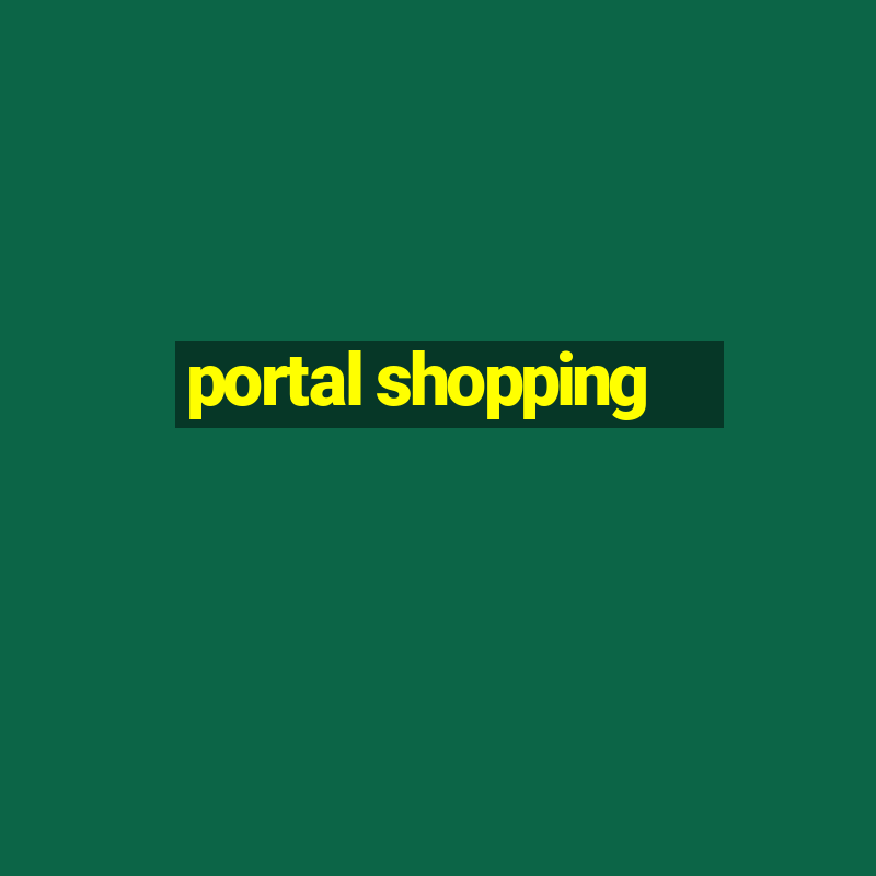 portal shopping