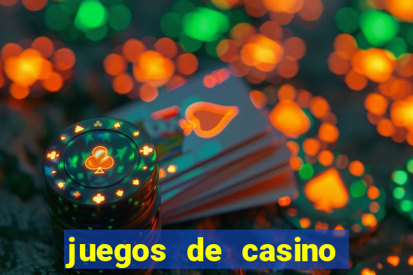 juegos de casino gratis tragamonedas descargar