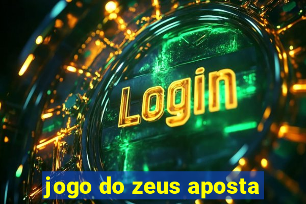 jogo do zeus aposta