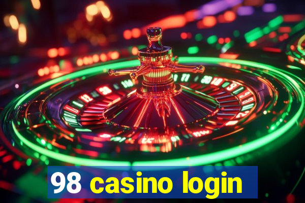 98 casino login