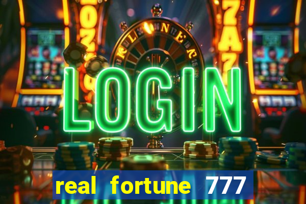 real fortune 777 paga mesmo