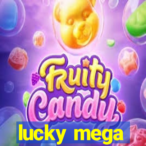 lucky mega