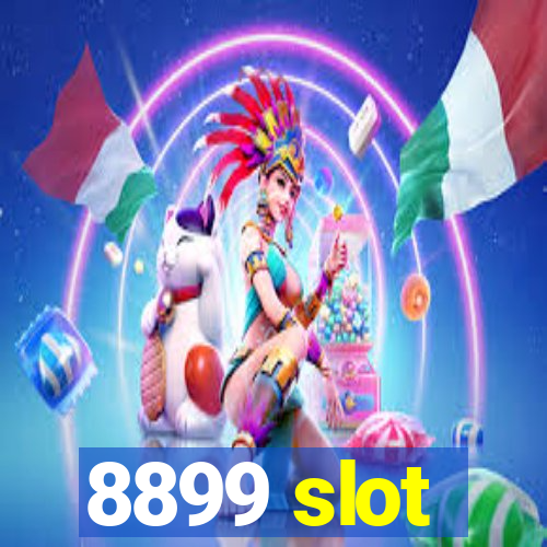 8899 slot