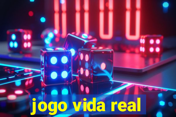 jogo vida real