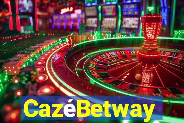 CazéBetway