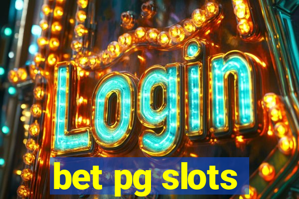 bet pg slots