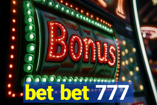 bet bet 777