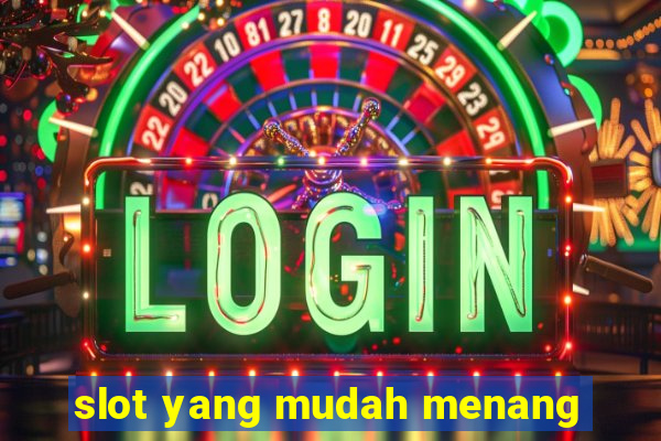 slot yang mudah menang