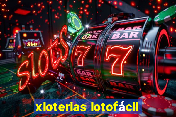 xloterias lotofácil