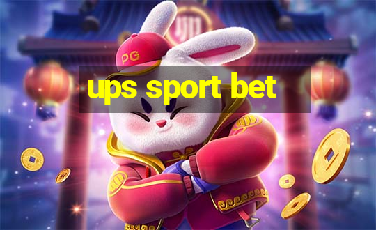 ups sport bet