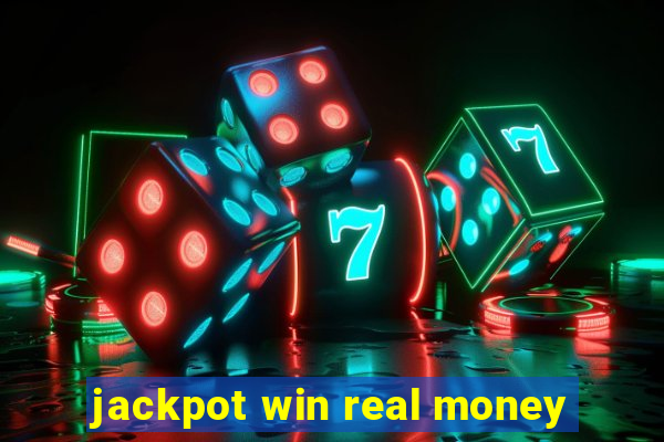 jackpot win real money