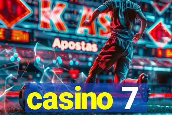 casino 7