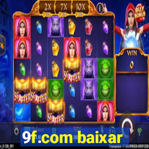 9f.com baixar