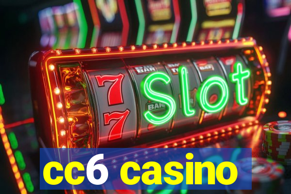 cc6 casino