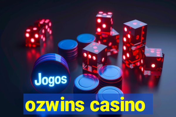 ozwins casino