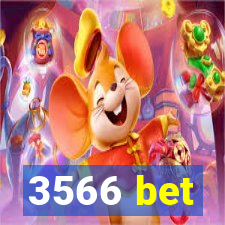 3566 bet