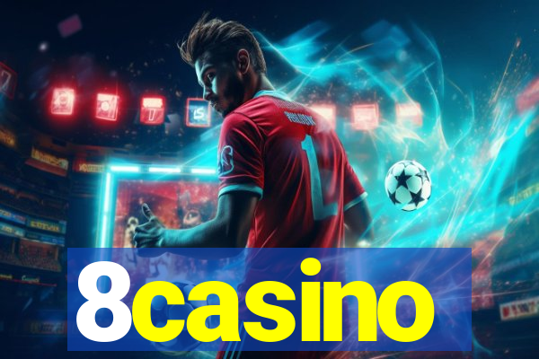 8casino