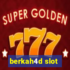 berkah4d slot