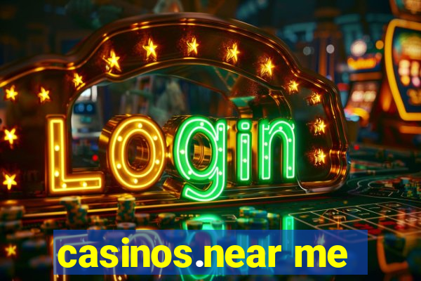 casinos.near me