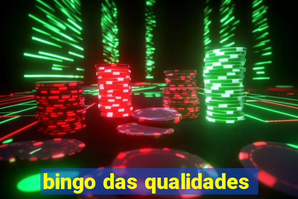 bingo das qualidades