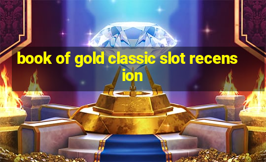 book of gold classic slot recension