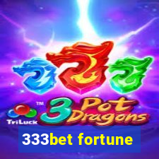 333bet fortune