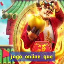 jogo online que ganha dinheiro no pix