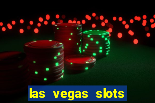 las vegas slots play free