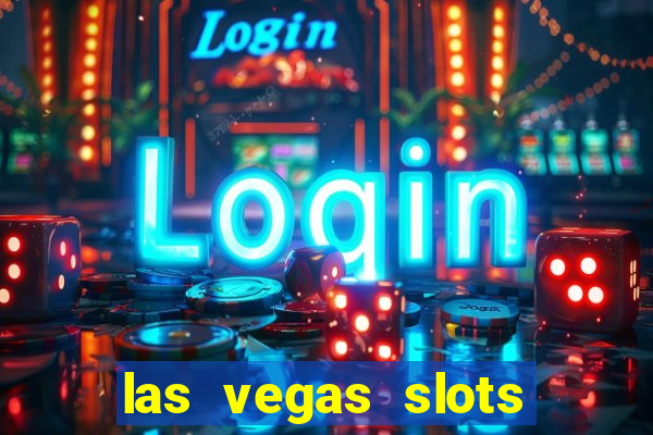 las vegas slots play free