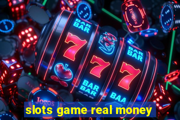 slots game real money