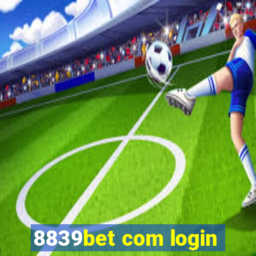 8839bet com login