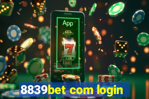 8839bet com login