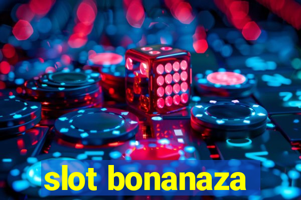 slot bonanaza