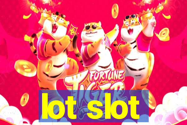 lot slot