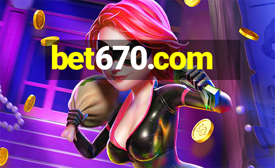 bet670.com