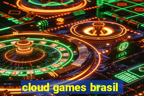 cloud games brasil