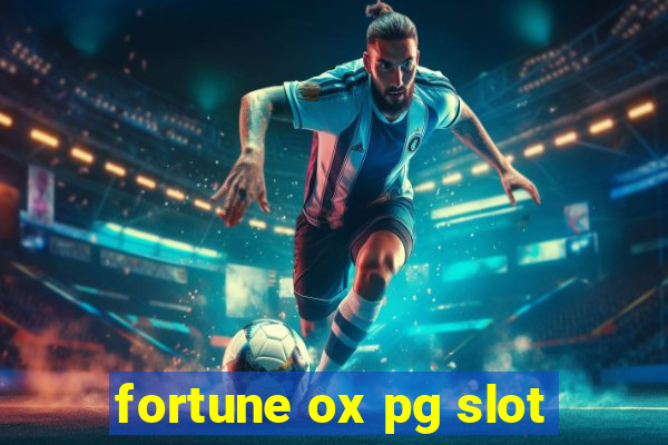 fortune ox pg slot