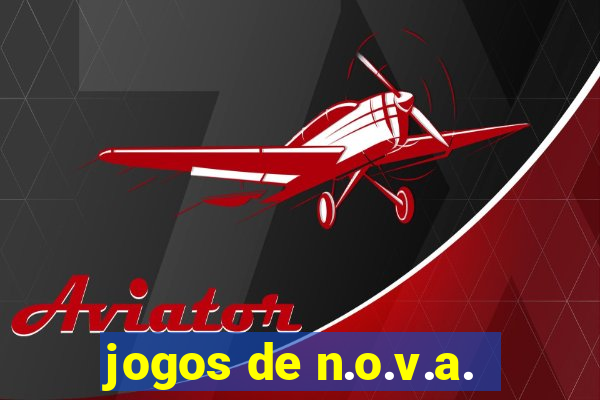 jogos de n.o.v.a.