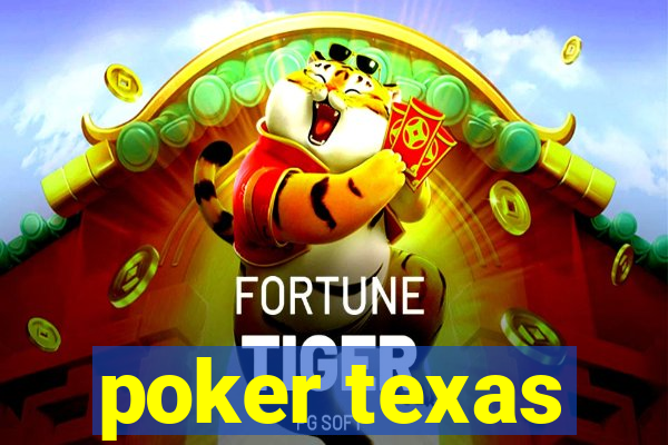 poker texas