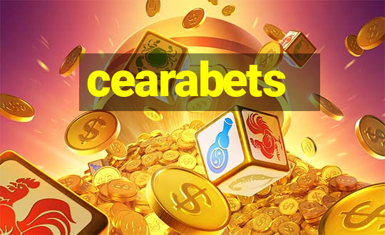 cearabets