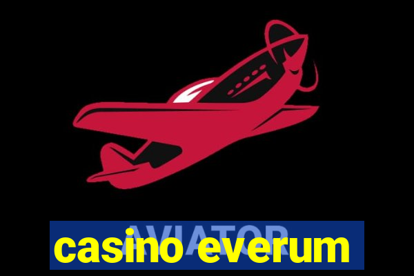 casino everum