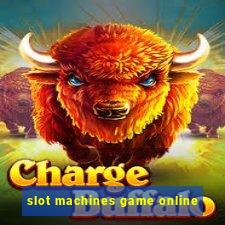 slot machines game online