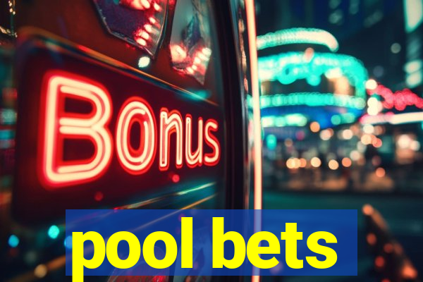 pool bets