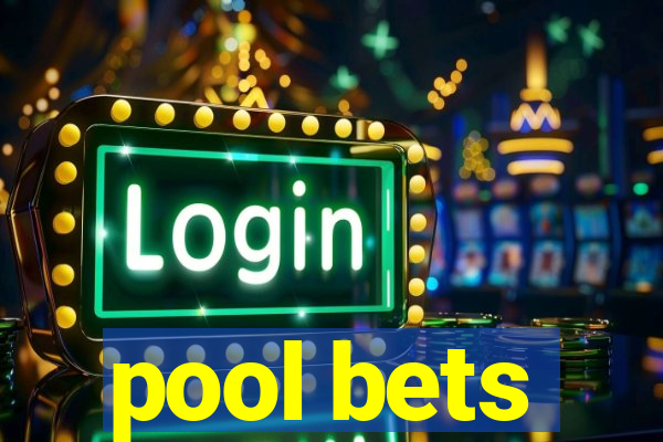 pool bets