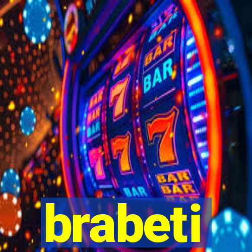 brabeti