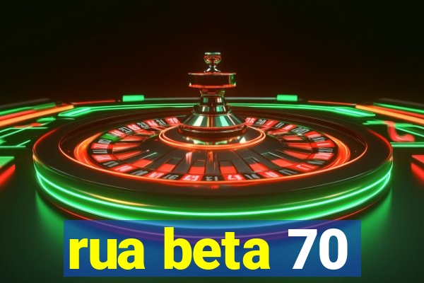 rua beta 70