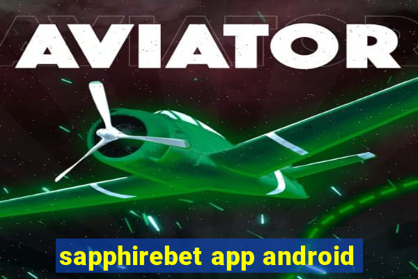 sapphirebet app android