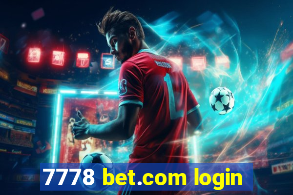 7778 bet.com login