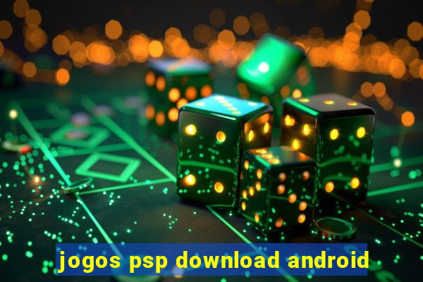 jogos psp download android