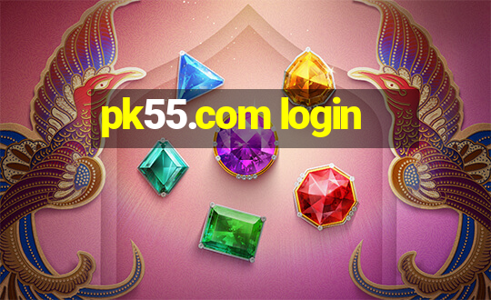 pk55.com login